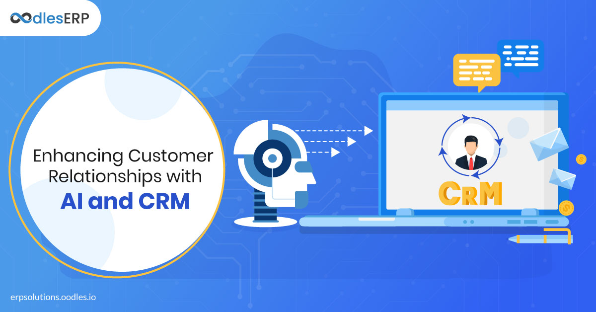 AI-Powered CRM Software: Enhancing Customer Relationships with Artificial Intelligence